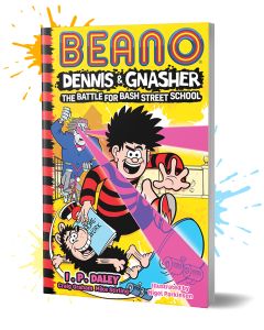 Dennis & Gnasher: The Battle for Bash Street Boomic