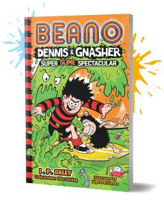 Dennis & Gnasher: Super Slime Spectacular Boomic