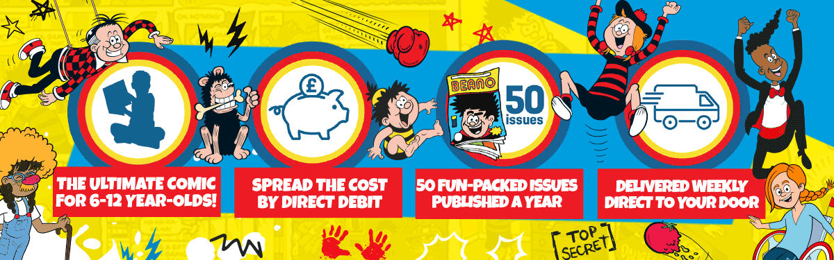 Top reasons to subscribe to Beano